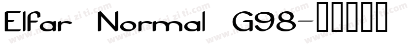 Elfar Normal G98字体转换